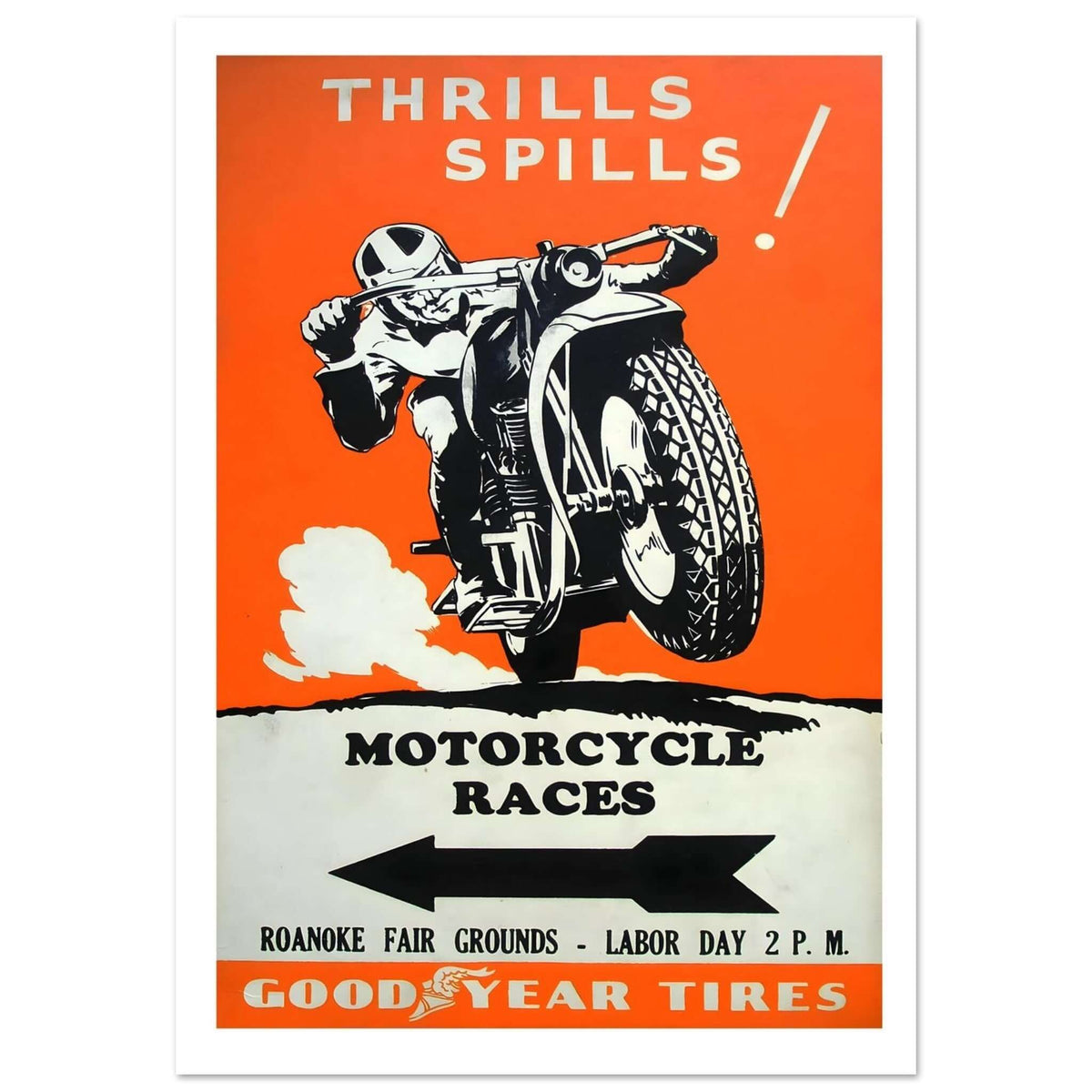 Goodyear Tires Motorcycle Race Poster: Thrills and Spills - Transit Art