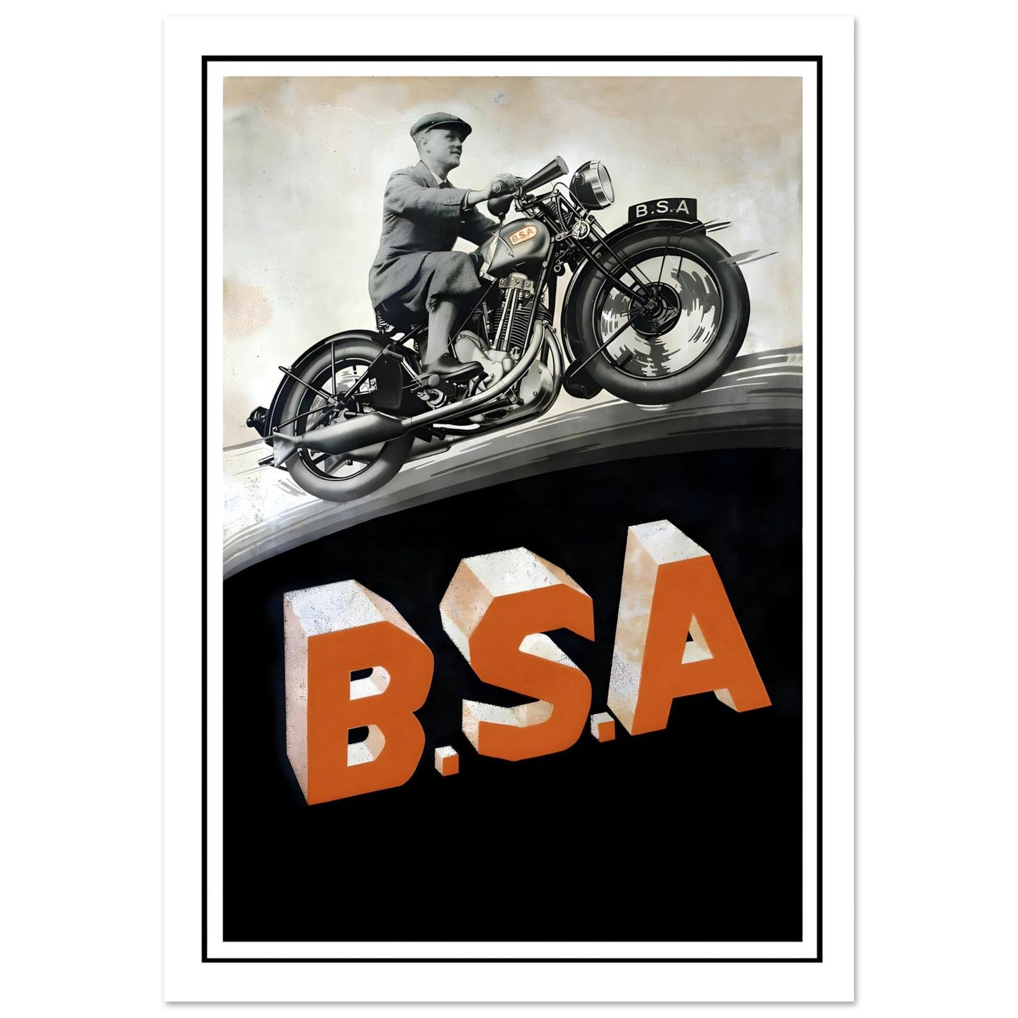 Classic BSA motorcycle advertisement poster featuring a man riding a BSA motorcycle over bold "B.S.A." letters.