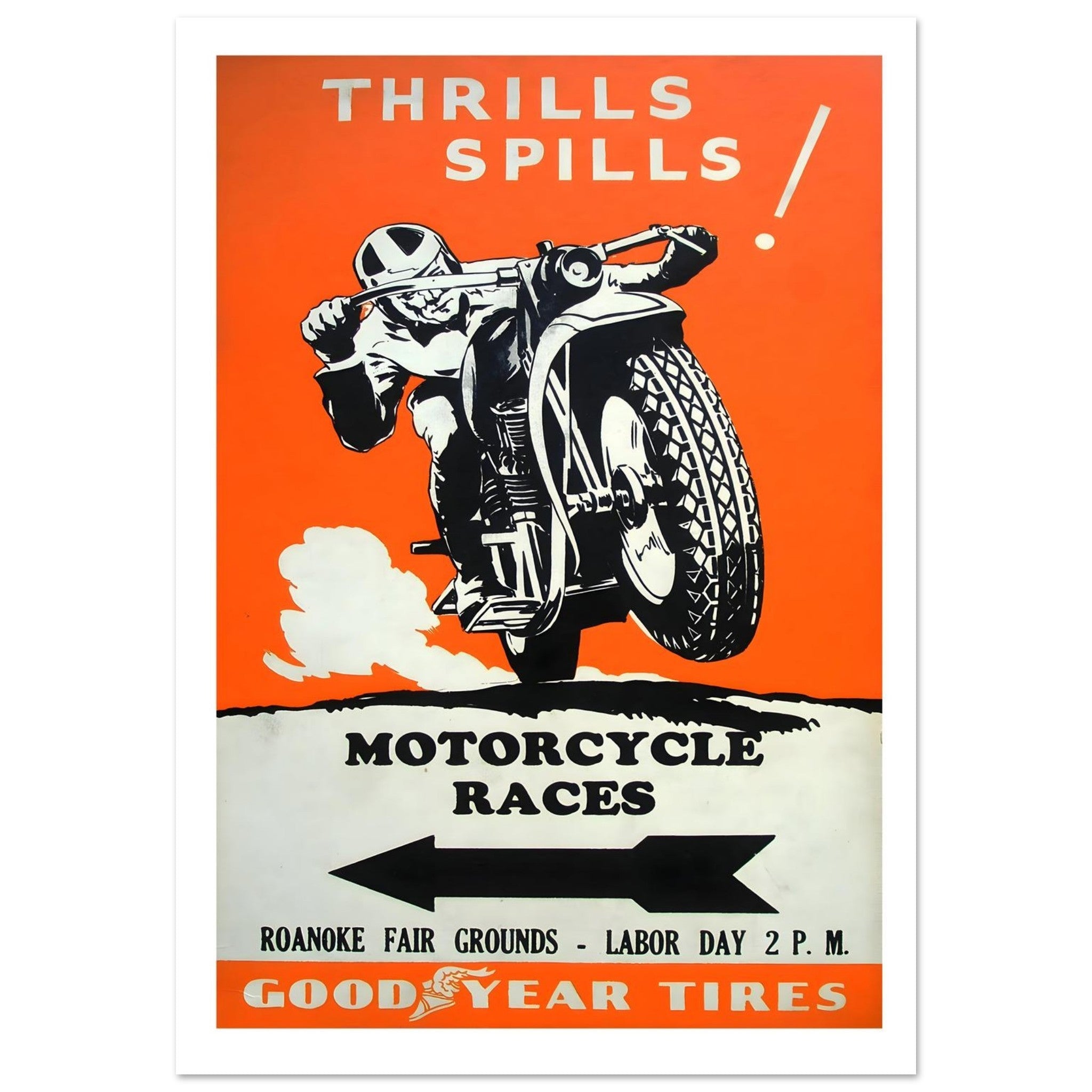 Goodyear Tires Motorcycle Race Poster: Thrills and Spills - Transit Art