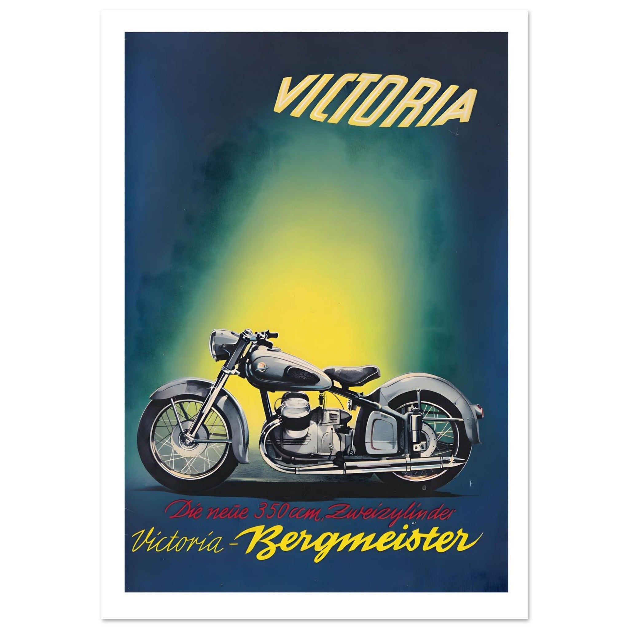 Vintage motorcycle advertisement poster featuring the classic Victoria Bergmeister 350cc twin-cylinder model.
